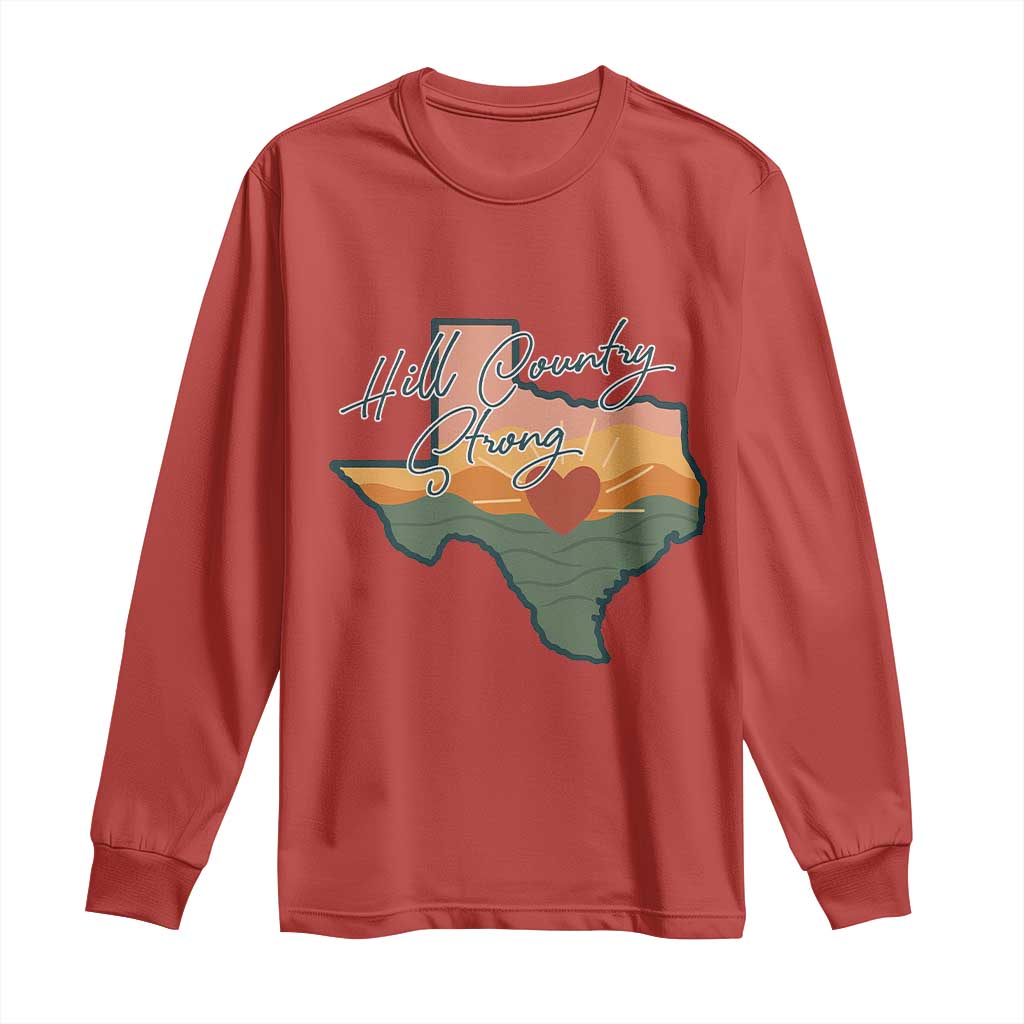 Hill Country Strong Long Sleeve Shirt Texas Pride for Resilient Texans Retro TS02 Red Print Your Wear