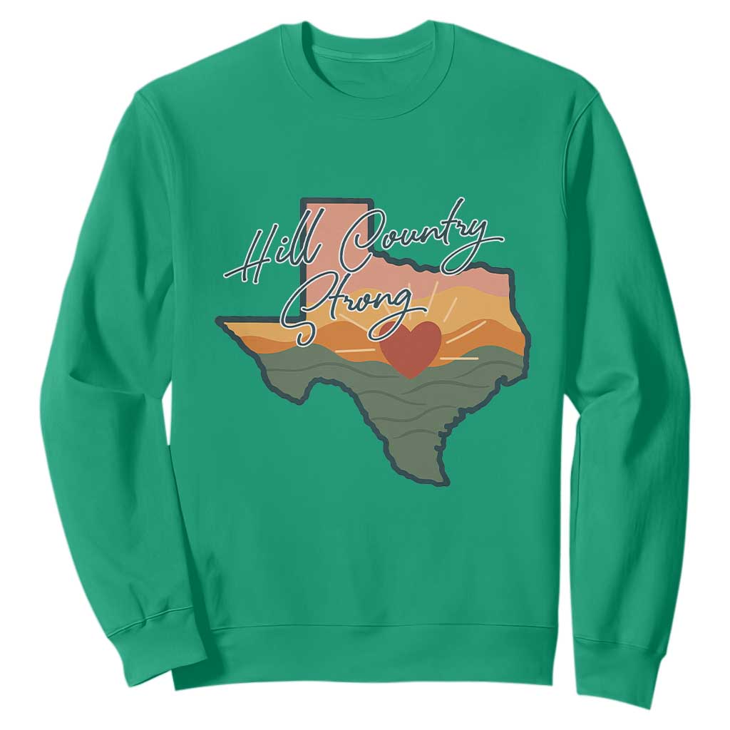 Hill Country Strong Sweatshirt Texas Pride for Resilient Texans Retro TS02 Irish Green Print Your Wear