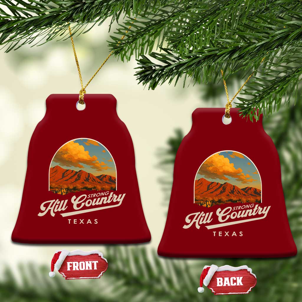 Hill Country Strong Ceramic Ornament Texas Support Retro Enchanted Rock TS02 Print Your Wear