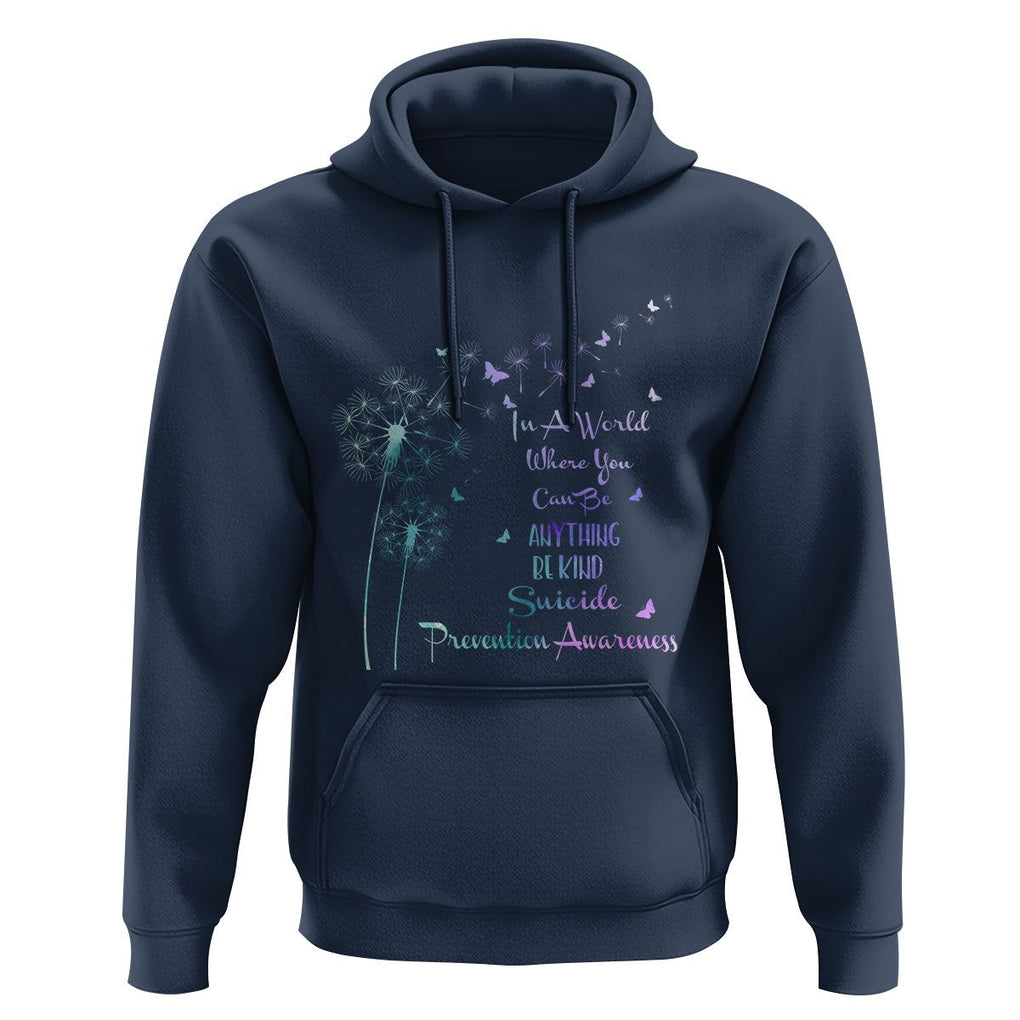 Suicide Prevention Awareness Support Dandelions Be Kind Hoodie TS02 Navy Print Your Wear