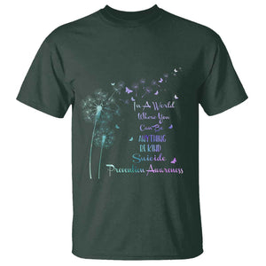 Suicide Prevention Awareness Support Dandelions Be Kind T Shirt TS02 Dark Forest Green Printyourwear