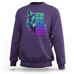 Wolf Still Here Still Fighting Suicide Prevention Awareness Sweatshirt TS02 Purple Print Your Wear