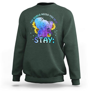 Suicide Prevention Awareness Sweatshirt Stay The World Needs You Elephant 988 Suicide Prevention TS02 Dark Forest Green Print Your Wear