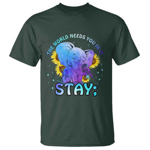 Suicide Prevention Awareness T Shirt Stay The World Needs You Elephant 988 Suicide Prevention TS02 Dark Forest Green Printyourwear