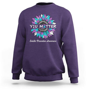 You Matter Sunflower Semicolon Suicide Prevention Awareness Sweatshirt TS02 Purple Print Your Wear