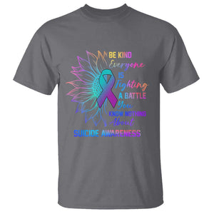 Suicide Prevention Awareness T Shirt Be Kind Everyone Is Fighting A Battle Suicide Awareness TS02 Charcoal Printyourwear