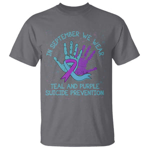 Suicide Prevention Awareness T Shirt In September We Wear Teal Purple Ribbon Suicide Awareness TS02 Charcoal Printyourwear