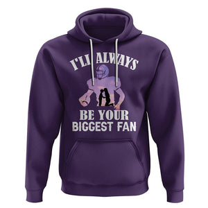 Football Mom Hoodie I'll Always Be Your Biggest Fan Support Son Football Player TS02 Purple Printyourwear