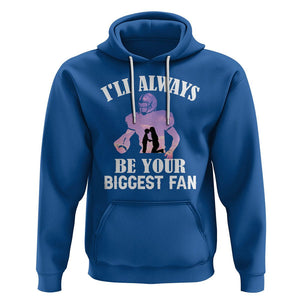 Football Mom Hoodie I'll Always Be Your Biggest Fan Support Son Football Player TS02 Royal Blue Printyourwear