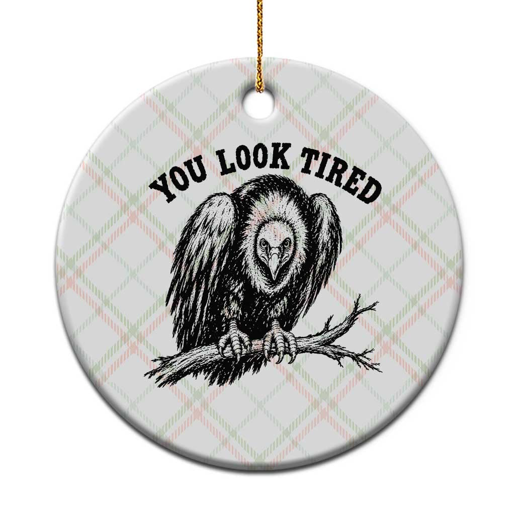 You Look Tired Perching Vulture Vuntage Linocut Graphic Ceramic Ornament Sarcastic Dark Humor Bird Watching