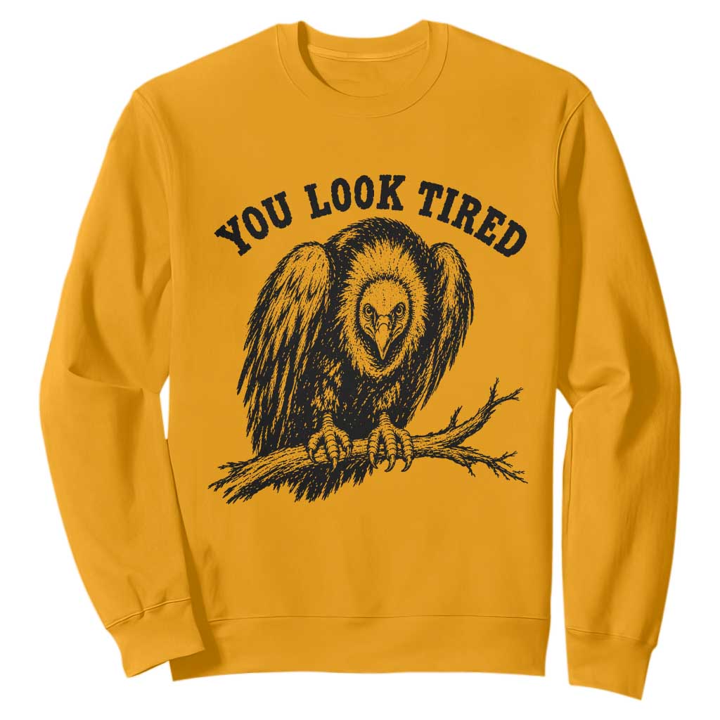 You Look Tired Perching Vulture Vuntage Linocut Graphic Sweatshirt Sarcastic Dark Humor Bird Watching