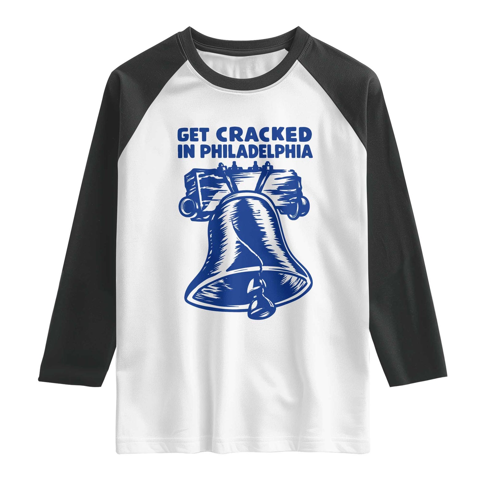 Get Cracked In Philadelphia Liberty Bell Graphic Raglan Shirt Funny Philly Party Travel Souvenir