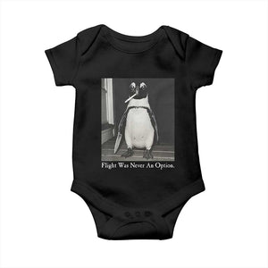 Flight Was Never An Option Penguin Knife Cigarette Graphic Baby Onesie Funny Absurdist Meme