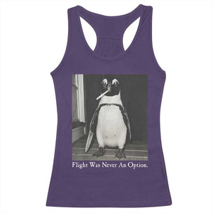 Flight Was Never An Option Penguin Knife Cigarette Graphic Racerback Tank Top Funny Absurdist Meme