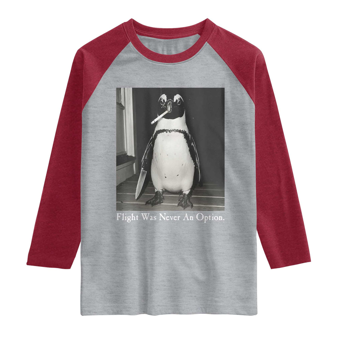 Flight Was Never An Option Penguin Knife Cigarette Graphic Raglan Shirt Funny Absurdist Meme