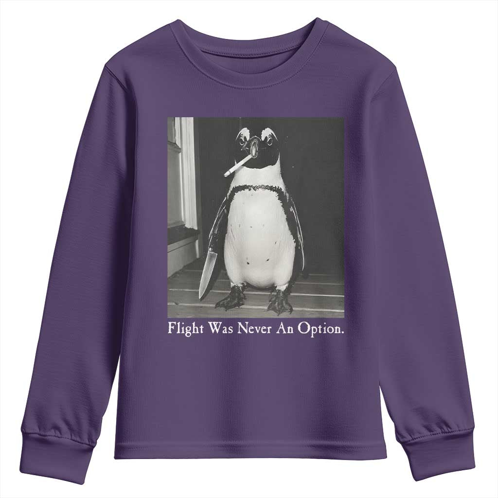 Flight Was Never An Option Penguin Knife Cigarette Graphic Youth Sweatshirt Funny Absurdist Meme