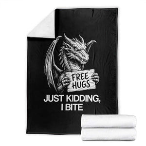 Free Hugs Just Kidding I Bite Fantasy Dragon Throw Blanket Sarcastic Introvert Humor