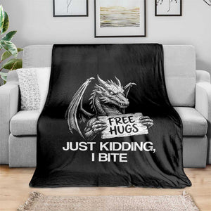 Free Hugs Just Kidding I Bite Fantasy Dragon Throw Blanket Sarcastic Introvert Humor