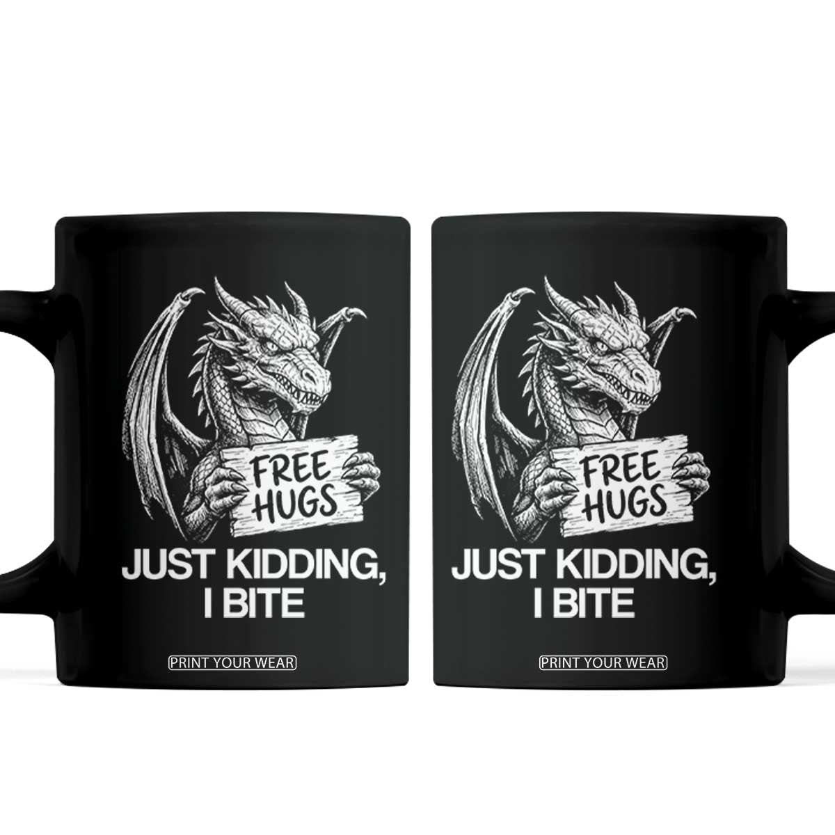 Free Hugs Just Kidding I Bite Fantasy Dragon Coffee Mug Sarcastic Introvert Humor