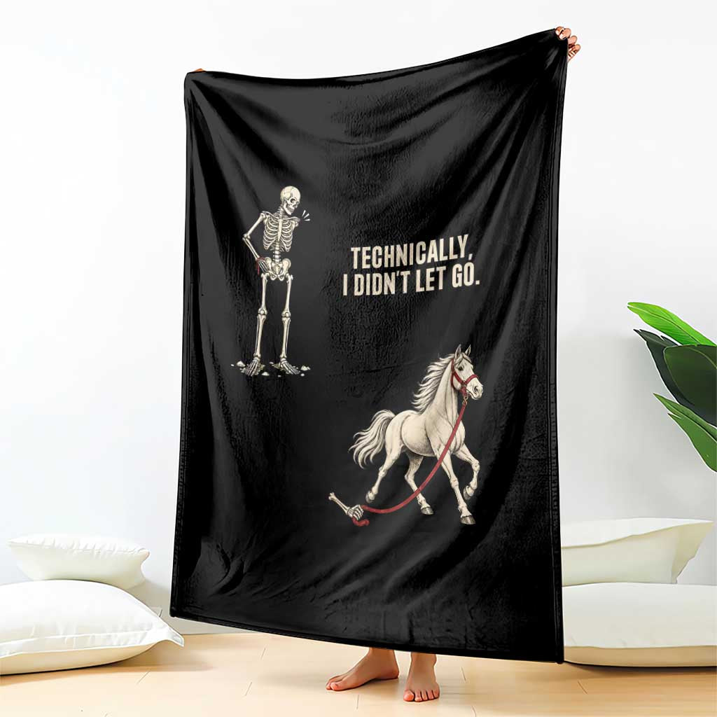 Funny Skeleton Horse Riding Humor Throw Blanket Technically I Didnt Let Go Equestrian Gift