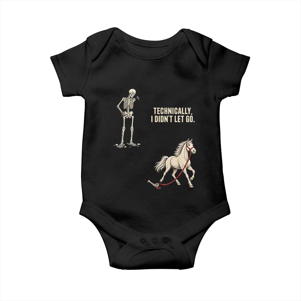 Funny Skeleton Horse Riding Humor Baby Onesie Technically I Didnt Let Go Equestrian Gift