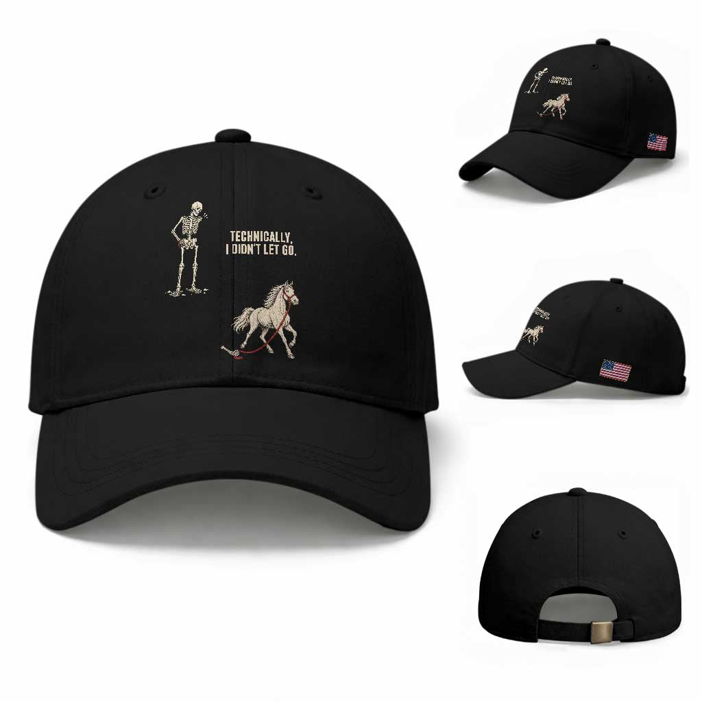 Funny Skeleton Horse Riding Humor Baseball Cap Technically I Didnt Let Go Equestrian Gift