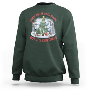 Dancing Skeleton Xmas Sweatshirt When You're Dead Inside But It's Christmas TS02 Dark Forest Green Printyourwear