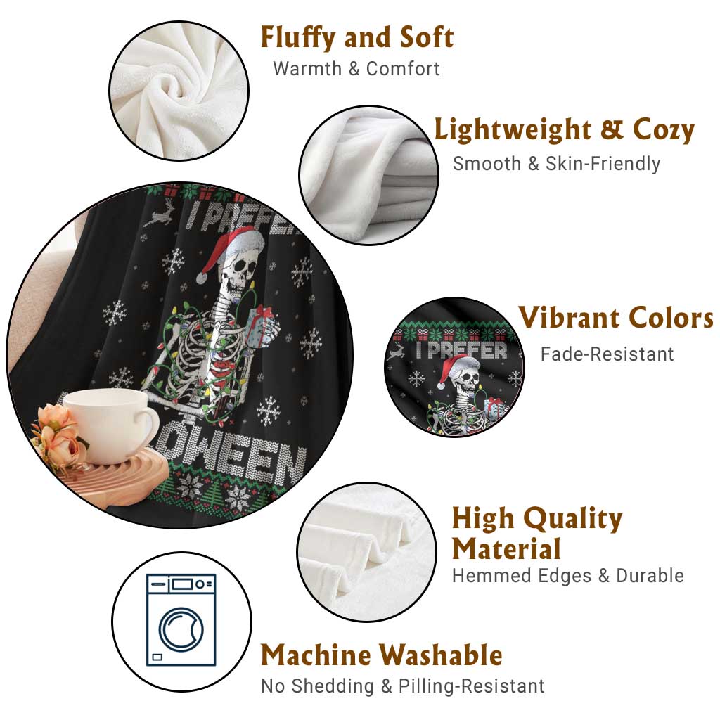 Funny Skeleton Christmas Throw Blanket I Prefer Halloween Spooky Xmas Holiday TS02 Print Your Wear