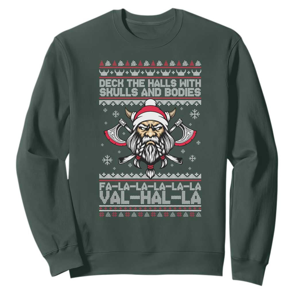 Deck The Halls With Skulls and Bodies Sweatshirt Viking Christmas Fa La La Valhalla TS02 Dark Forest Green Print Your Wear
