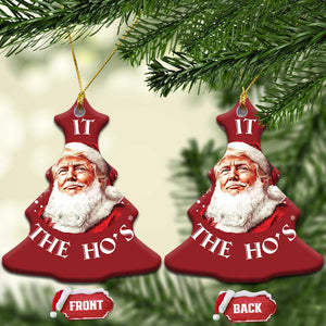 Xmas Trump Christmas Ornament I Do It For The Hos Santa Donald TS02 Christmas Tree Red Print Your Wear