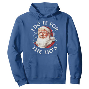 Christmas Trump Hoodie I Do It For The Hos Santa Donald TS02 Royal Blue Print Your Wear