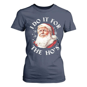 Christmas Trump T Shirt For Women I Do It For The Hos Santa Donald TS02 Navy Print Your Wear