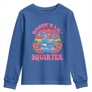 Funny Daddy's Lil Squirter Youth Sweatshirt Cute Whale Inappropriate Embarrassing Adult Joke TS02 Royal Blue Print Your Wear