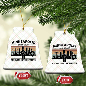 Minneapolis January 8 2026 Justice Movement Ceramic Ornament Reckless in the Streets Protest TS02 Print Your Wear