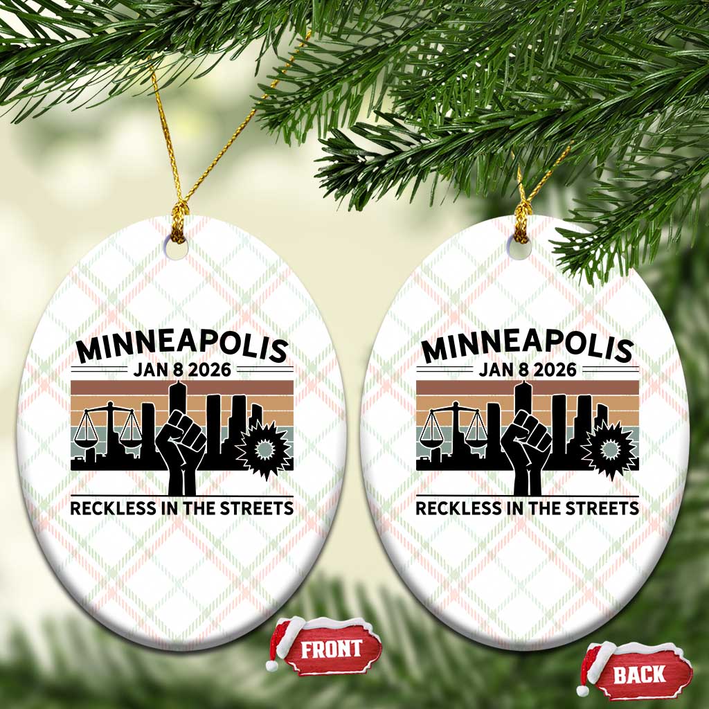Minneapolis January 8 2026 Justice Movement Ceramic Ornament Reckless in the Streets Protest TS02 Print Your Wear