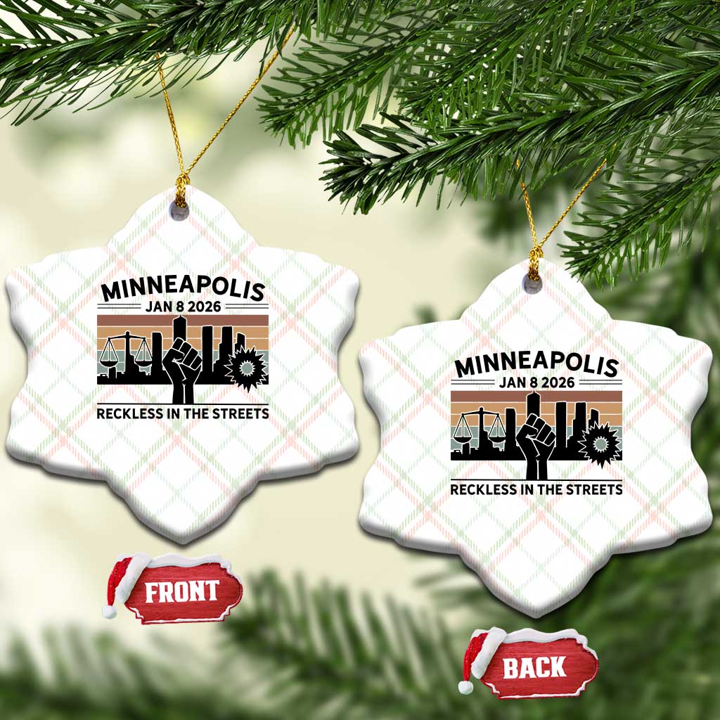 Minneapolis January 8 2026 Justice Movement Ceramic Ornament Reckless in the Streets Protest TS02 Print Your Wear