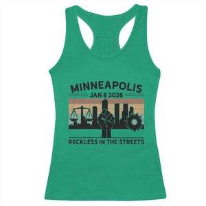 Minneapolis January 8 2026 Justice Movement Racerback Tank Top Reckless in the Streets Protest TS02 Irish Green Print Your Wear
