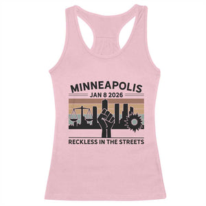Minneapolis January 8 2026 Justice Movement Racerback Tank Top Reckless in the Streets Protest TS02 Light Pink Print Your Wear