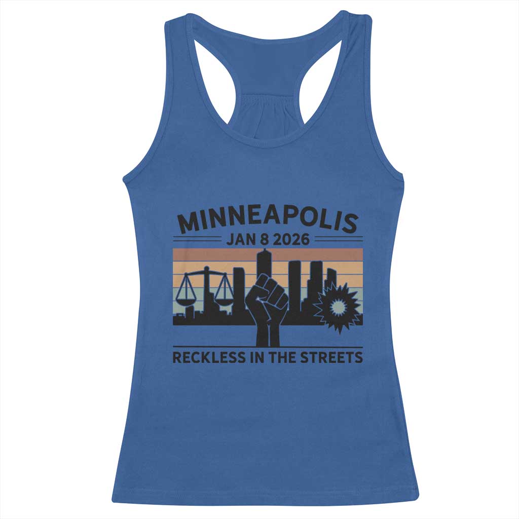 Minneapolis January 8 2026 Justice Movement Racerback Tank Top Reckless in the Streets Protest TS02 Royal Blue Print Your Wear