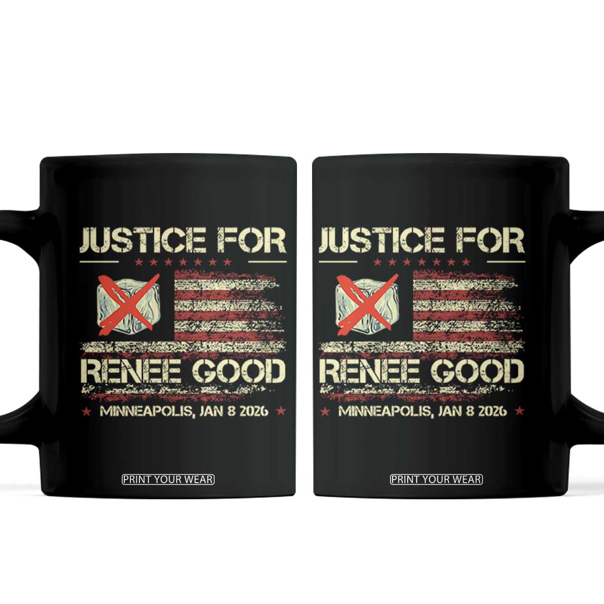 Justice for Renee Good Coffee Mug Minneapolis Jan 8 2026 American Flag Stop Ice TS02 Black Print Your Wear