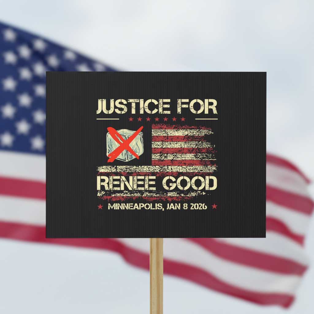 Justice for Renee Good Protest Sign Minneapolis Jan 8 2026 American Flag Stop Ice TS02 Horizontal 18