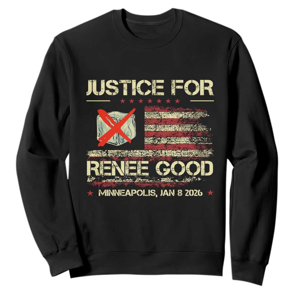 Justice for Renee Good Sweatshirt Minneapolis Jan 8 2026 American Flag Stop Ice TS02 Black Print Your Wear