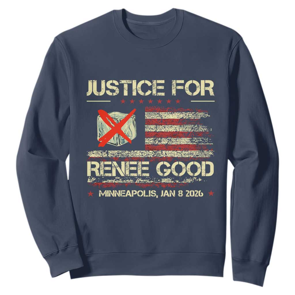 Justice for Renee Good Sweatshirt Minneapolis Jan 8 2026 American Flag Stop Ice TS02 Navy Print Your Wear