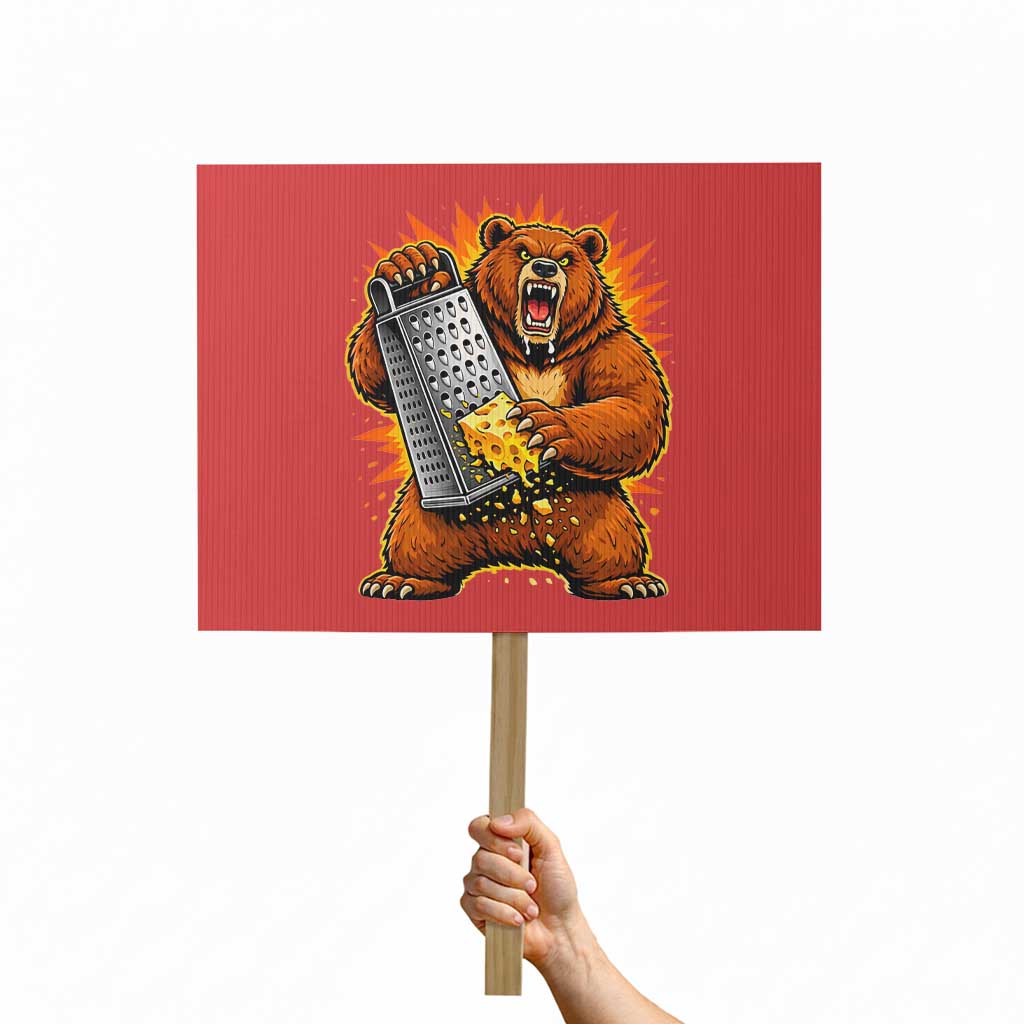 Angry Bear Grating Cheese Grater Hater Fierce Graphic Protest Sign TS02 Horizontal 18