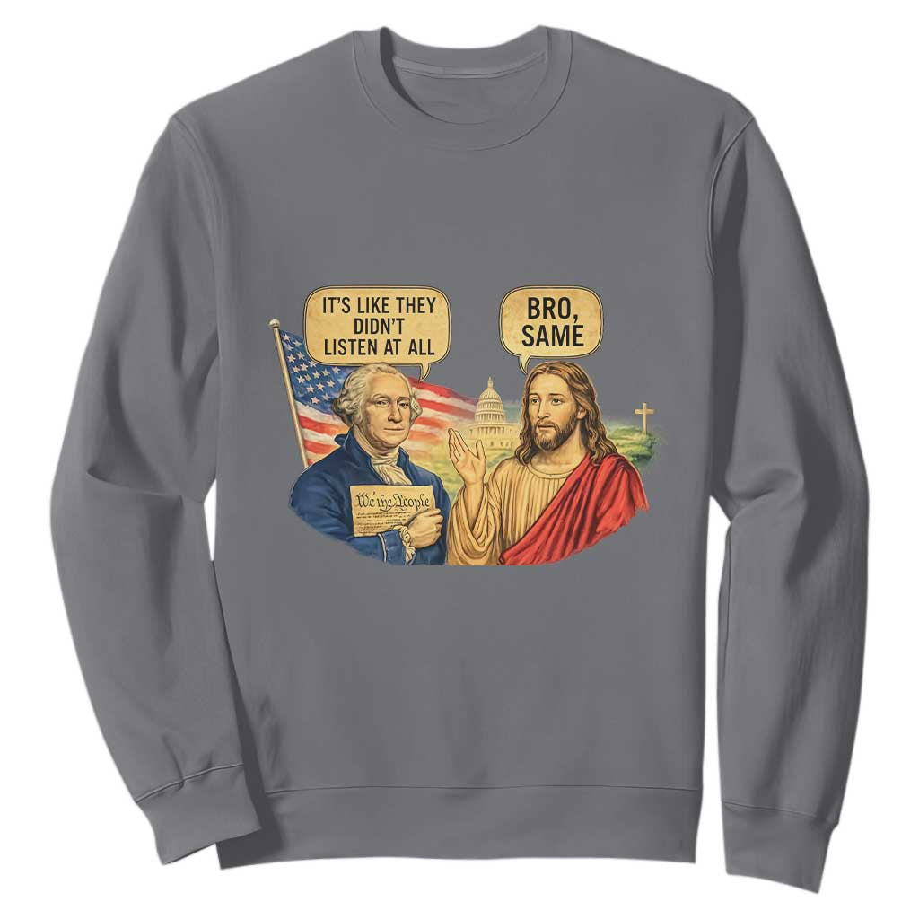 Funny George Washington and Jesus Conversation Sweatshirt Patriotic Commentary Historical Icons TS02 Charcoal Print Your Wear