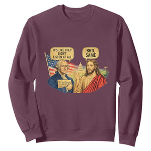 Funny George Washington and Jesus Conversation Sweatshirt Patriotic Commentary Historical Icons TS02 Maroon Print Your Wear