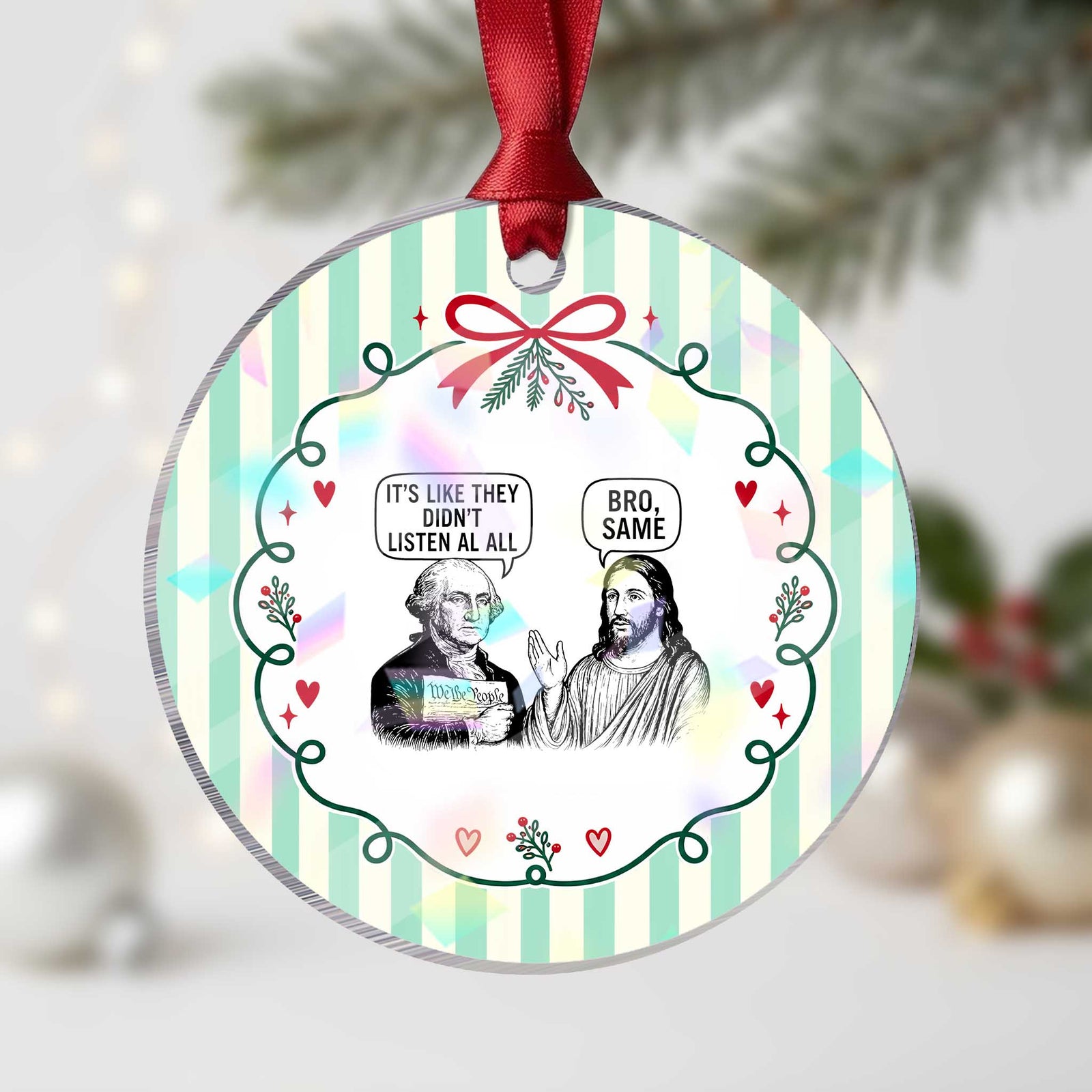 Funny George Washington and Jesus Satire Holographic Acrylic Ornament Social Commentary Founding Fathers and Faith