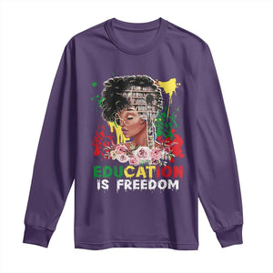 Education Is Freedom Long Sleeve Shirt Black Educated Girls African American TS02 Purple Print Your Wear