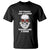 Floral Skull T Shirt Not Fragile Like A Flower Fragile Like A Bomb TS02 Black Printyourwear