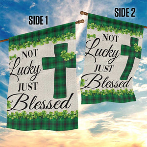Christian Lucky Shamrocks Garden Flag Not Lucky Just Blessed Buffalo Plaid TS02 Print Your Wear